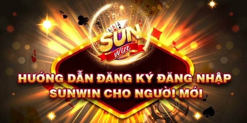 Đăng Ký Sunwin – Hành Trình Bắt Đầu Giải Trí Đẳng Cấp