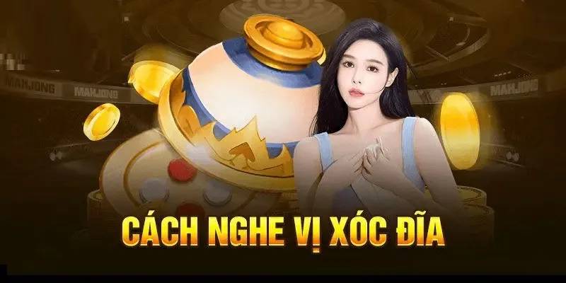 Lắng Nghe Tiếng Xóc – Bí Quyết Thành Công